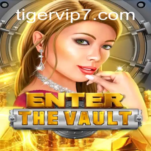 Explorando o Mundo de 'EntertheVault': O Jogo de Aventura com TigerVIP